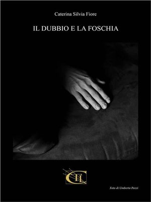 cover image of Il dubbio e la foschia